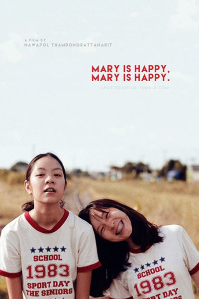 Mary Is Happy, Mary Is Happy
