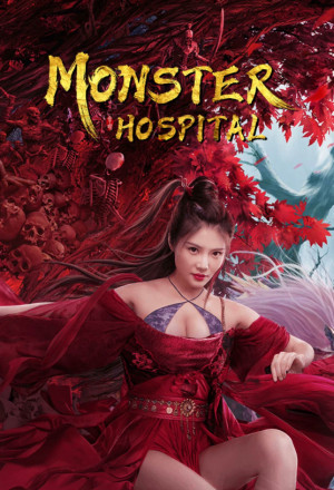 Monster Hospital (2021)